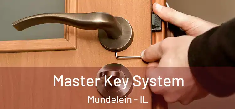  Master Key System Mundelein - IL